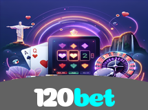 120bet – Jogos de Cassino Online Brasil